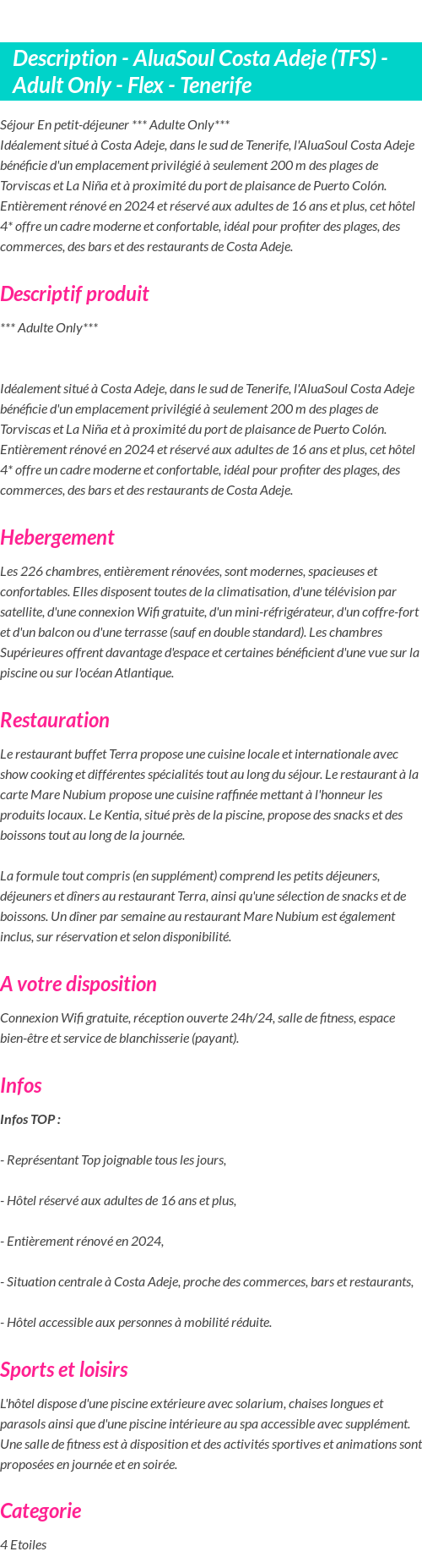 Détails du séjour