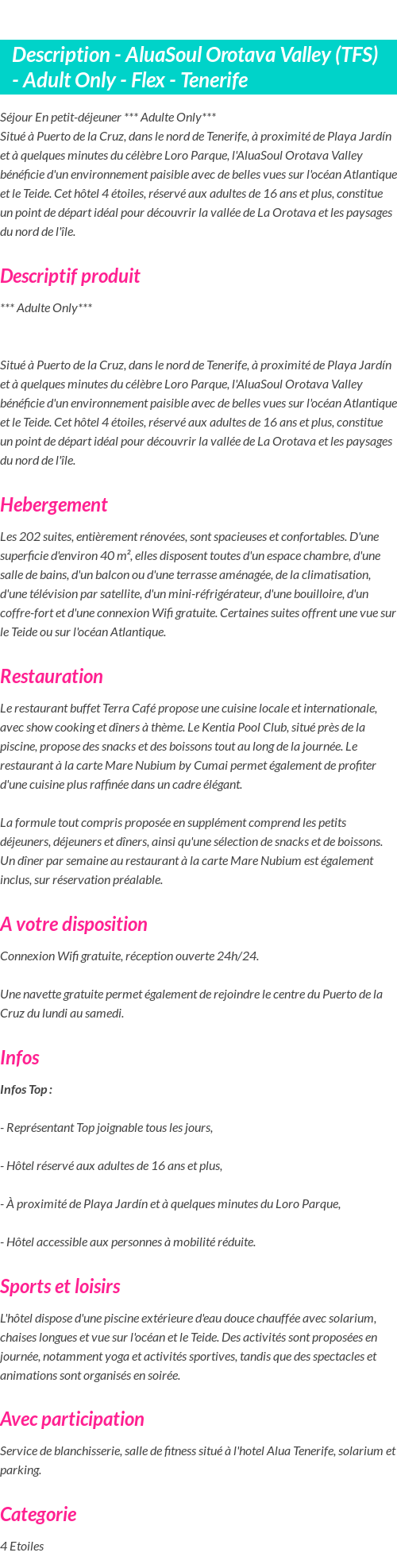 Détails du séjour
