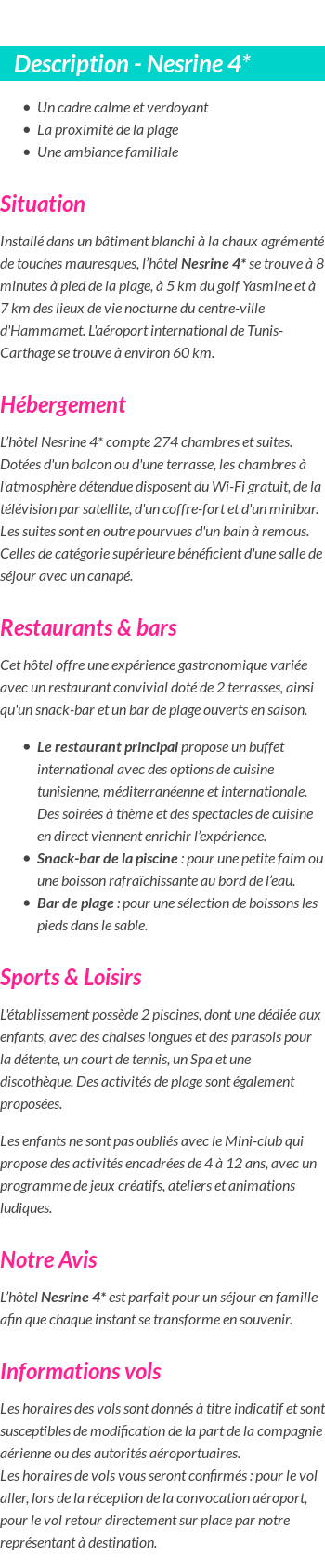 Détails du séjour
