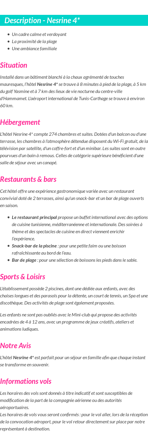Détails du séjour