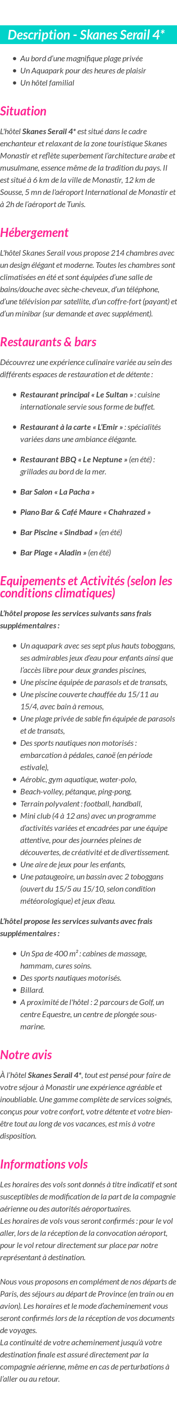 Détails du séjour