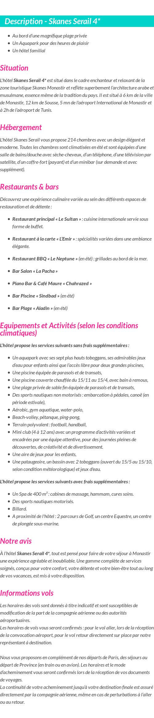 Détails du séjour