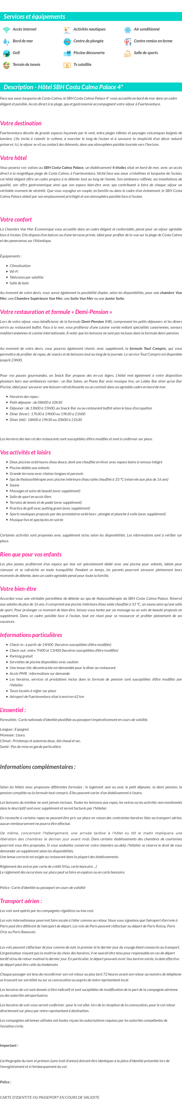 Détails du séjour