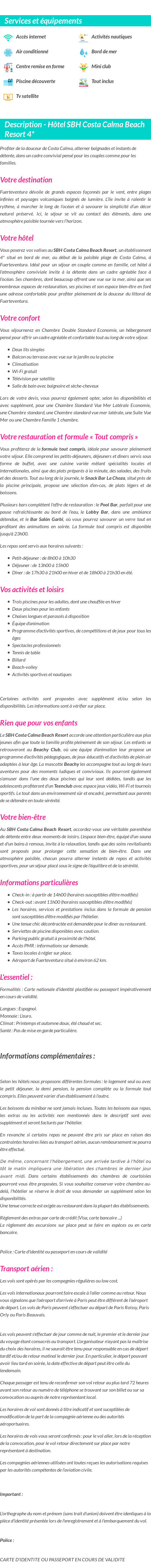 Détails du séjour