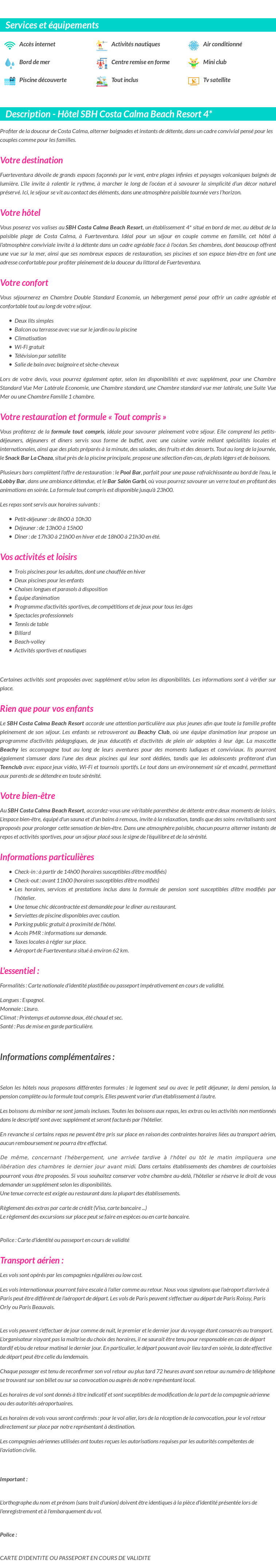 Détails du séjour