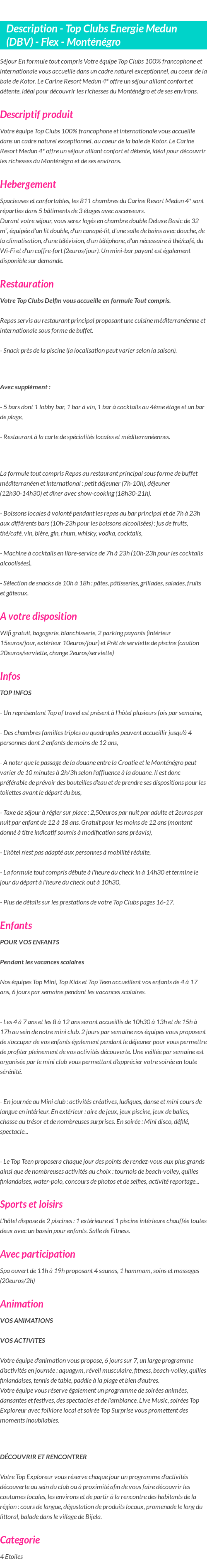 Détails du séjour