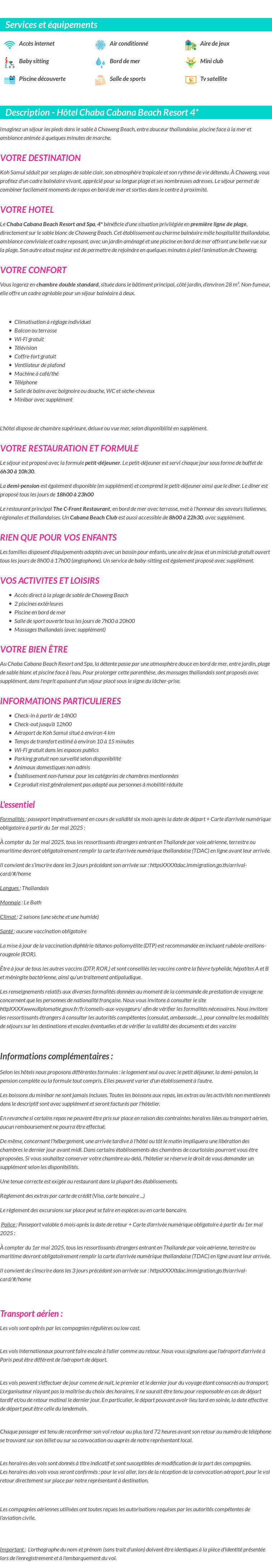 Détails du séjour