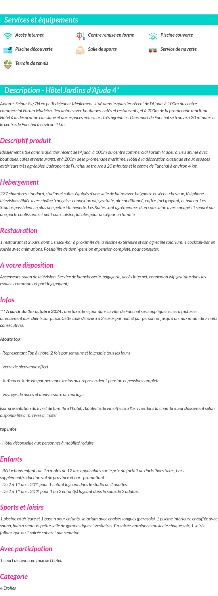 Détails du séjour