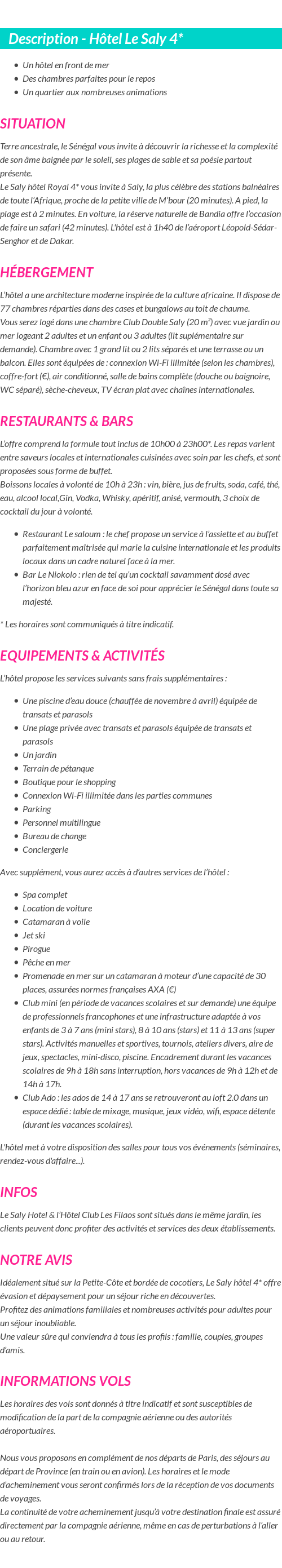 Détails du séjour