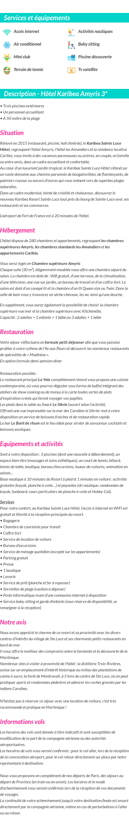 Détails du séjour