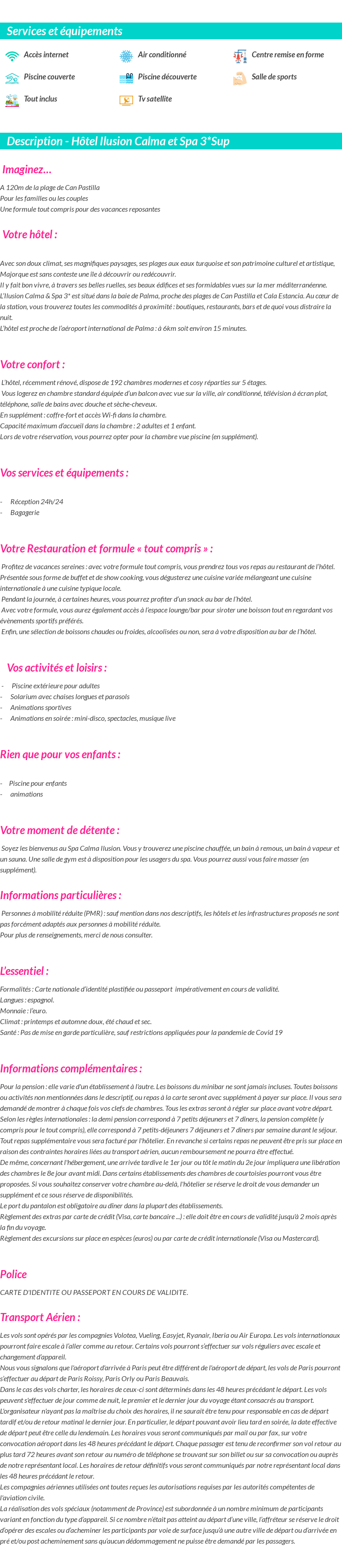 Détails du séjour