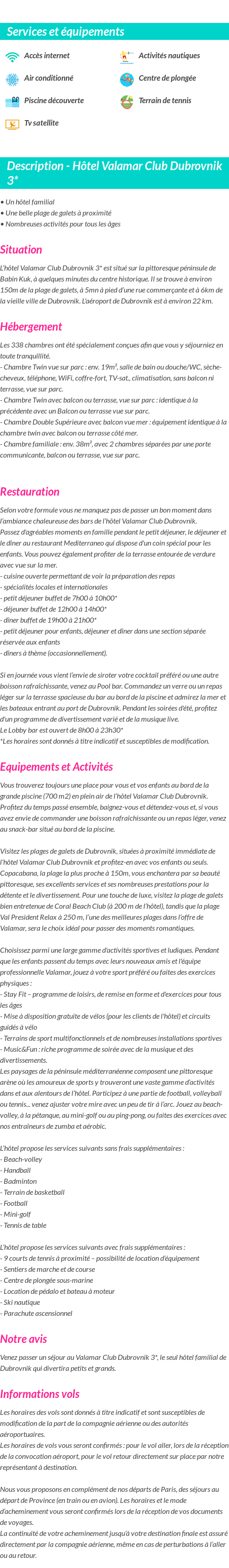 Détails du séjour