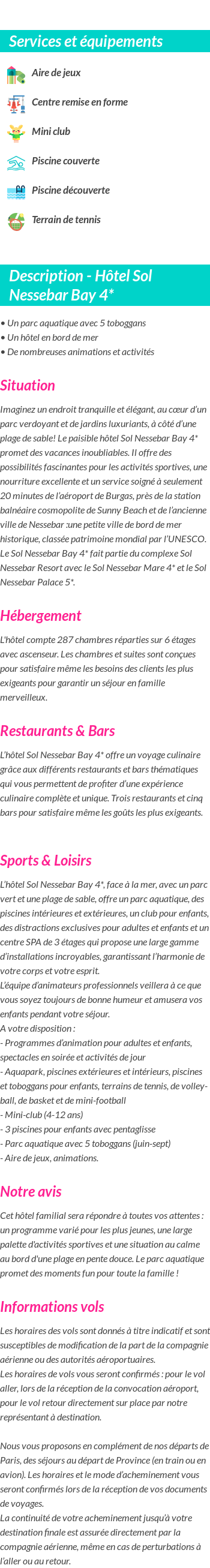 Détails du séjour