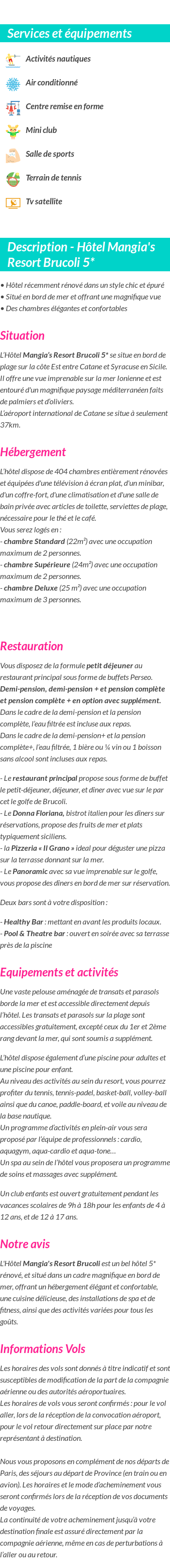 Détails du séjour
