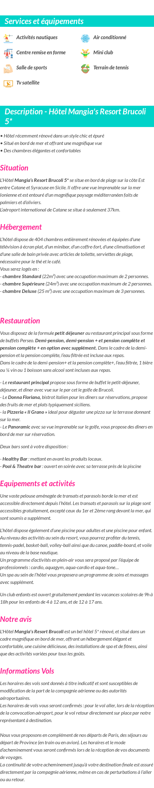 Détails du séjour