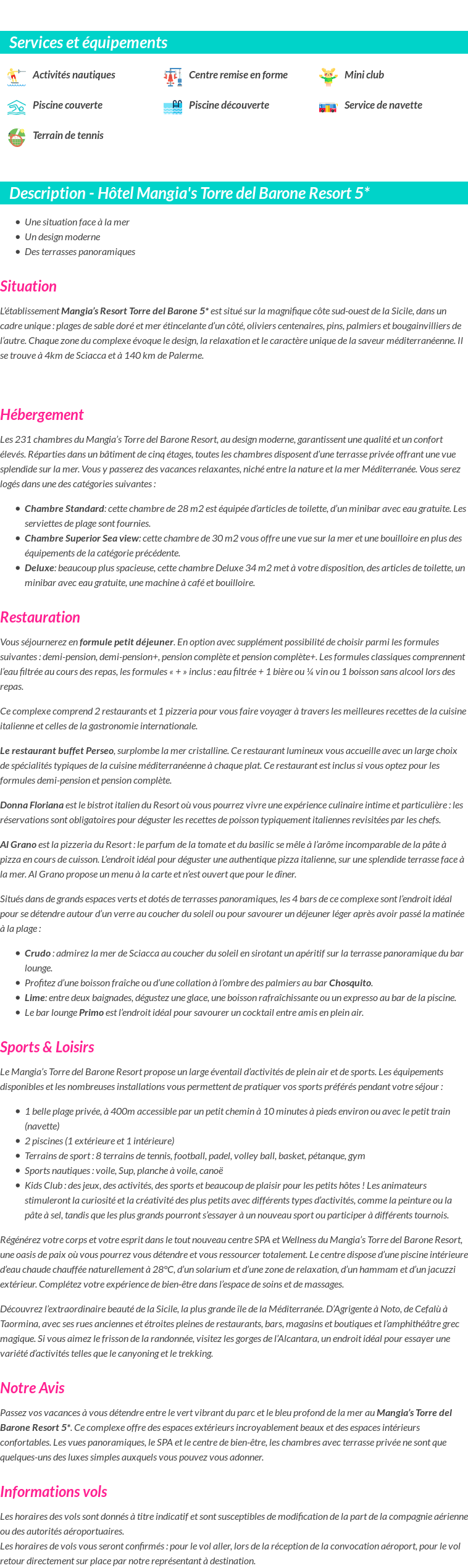 Détails du séjour