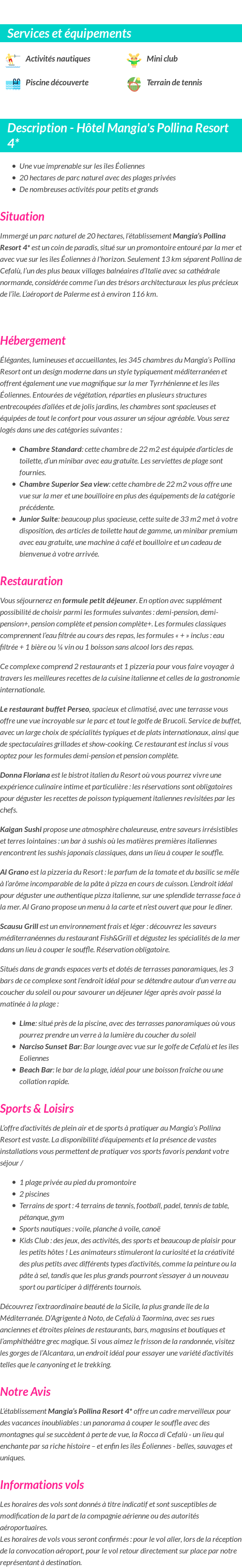 Détails du séjour