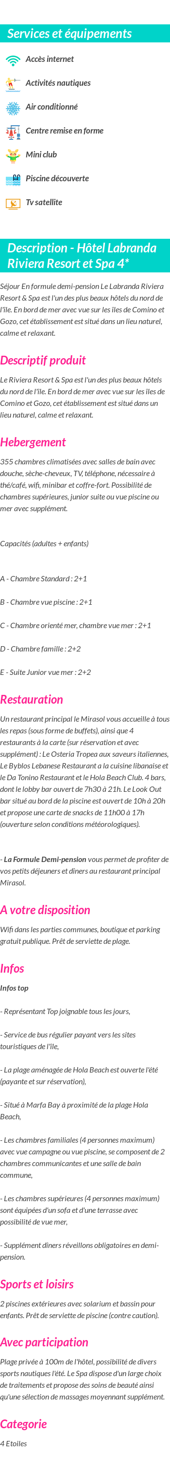 Détails du séjour