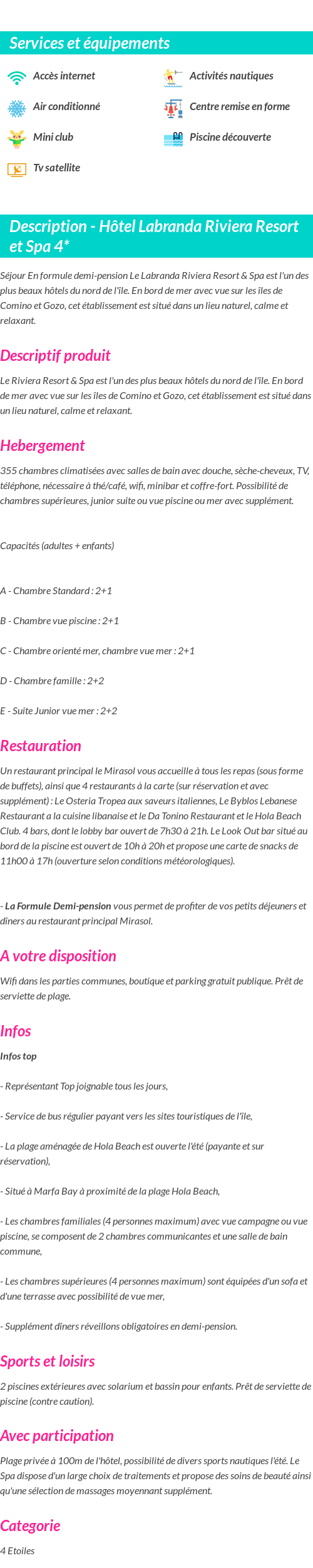 Détails du séjour