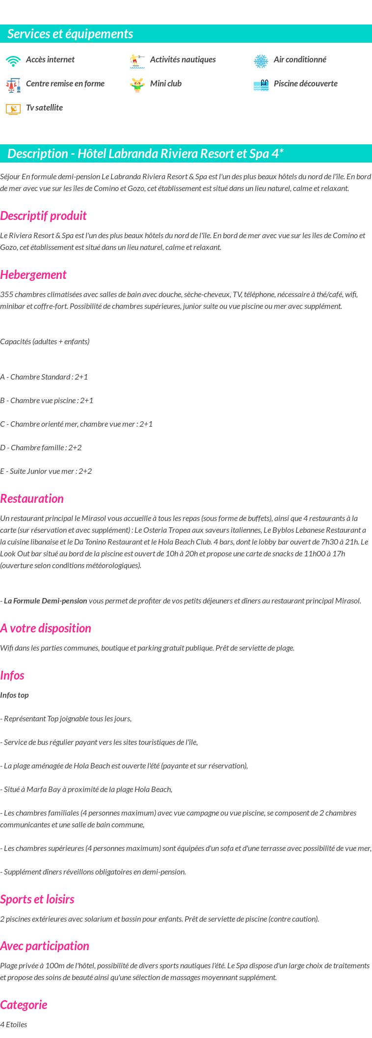 Détails du séjour