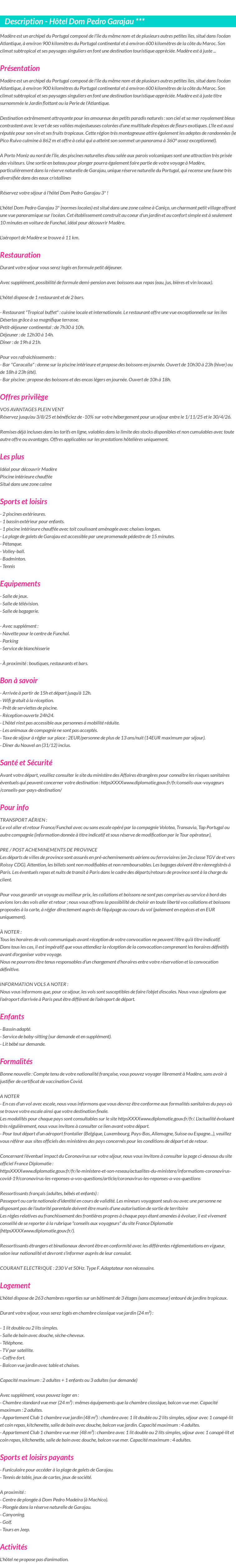 Détails du séjour
