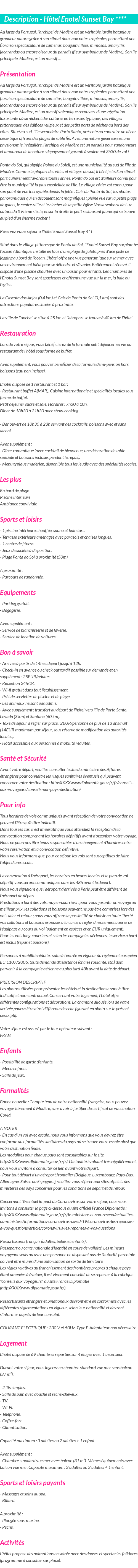 Détails du séjour