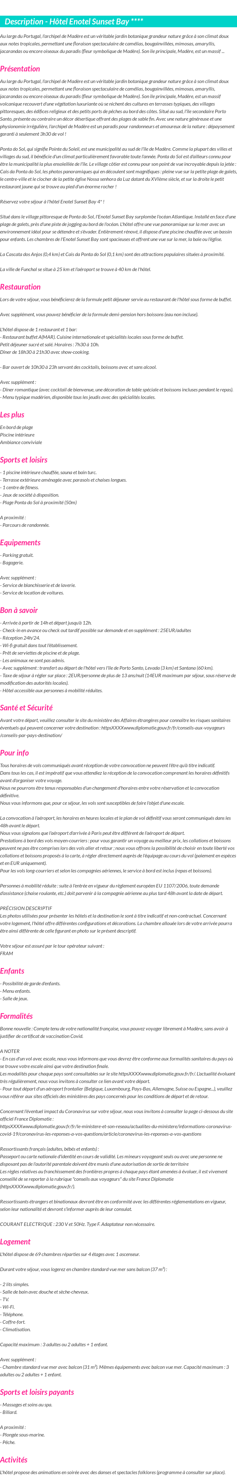Détails du séjour