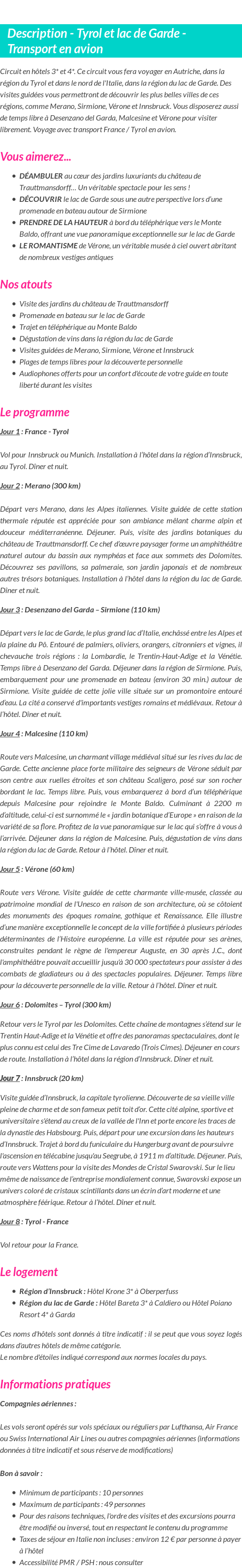 Détails du séjour