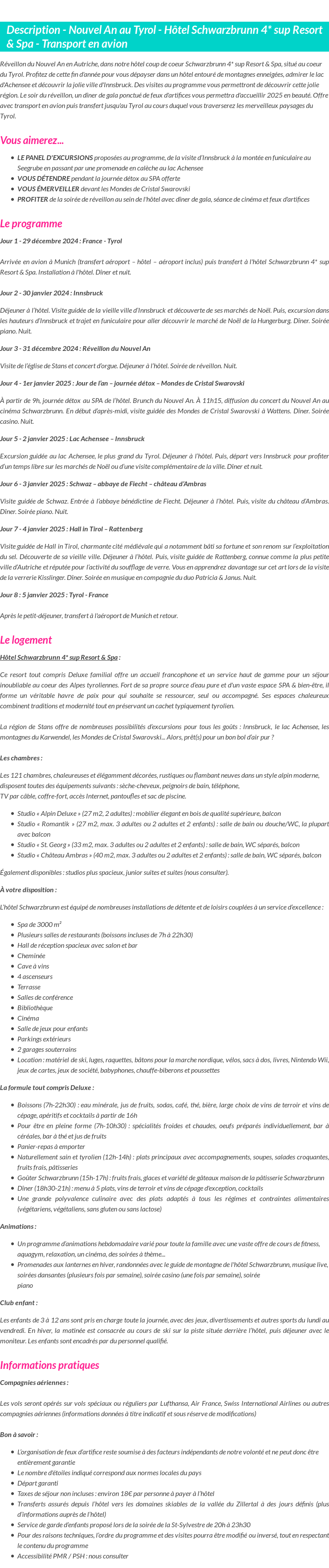 Détails du séjour