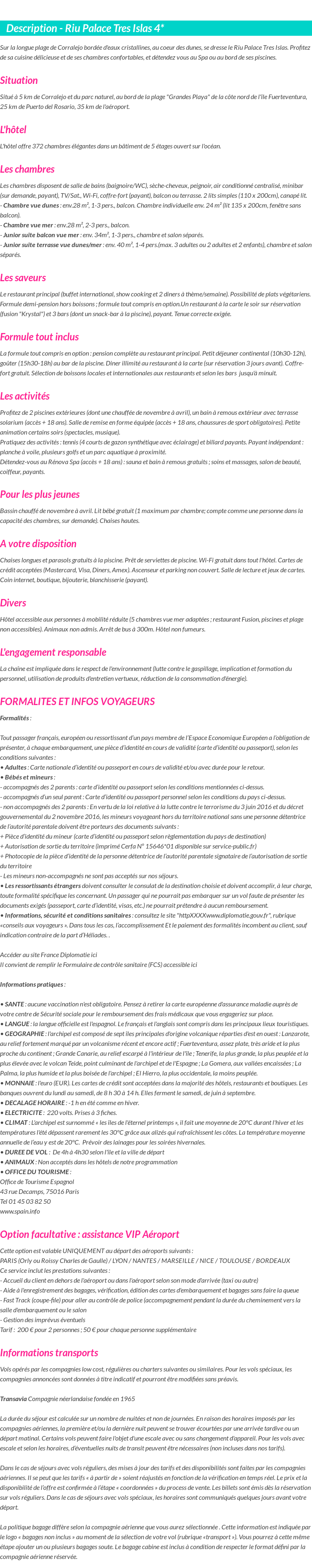 Détails du séjour