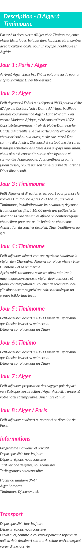 Détails du séjour