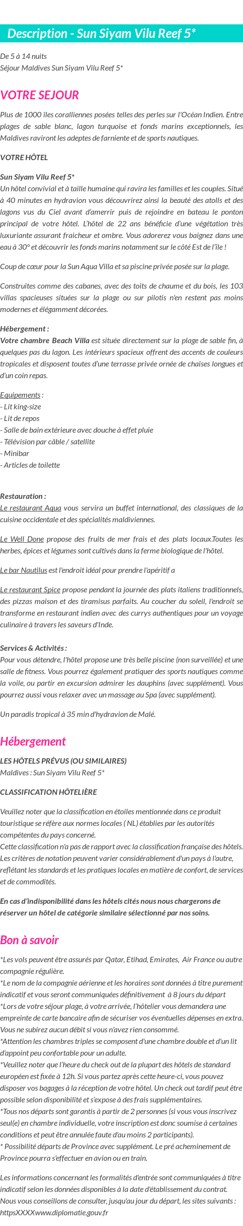 Détails du séjour