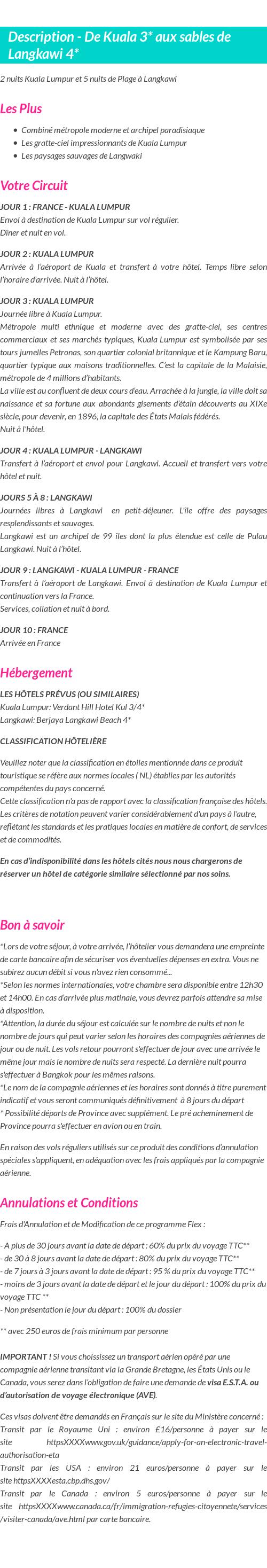 Détails du séjour