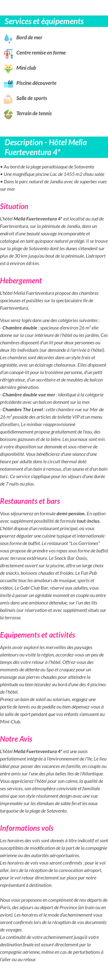 Détails du séjour
