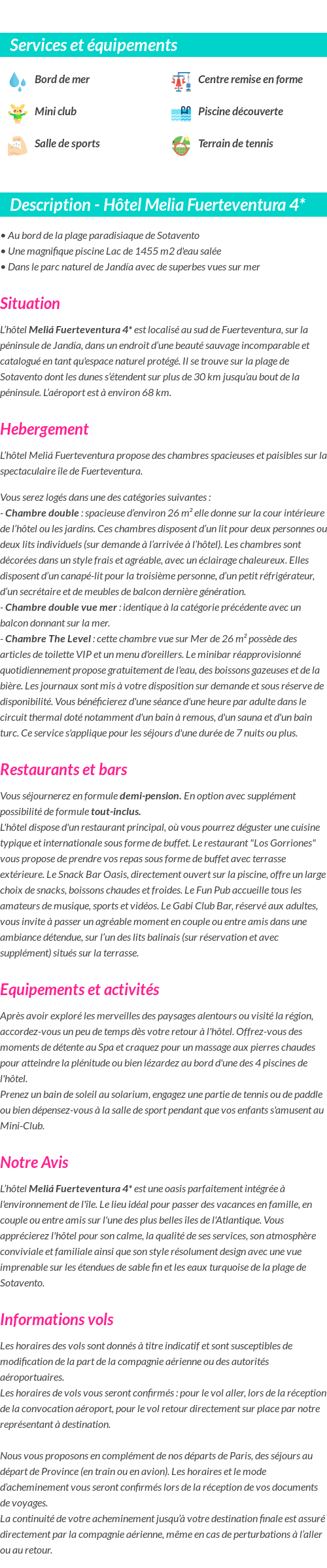 Détails du séjour
