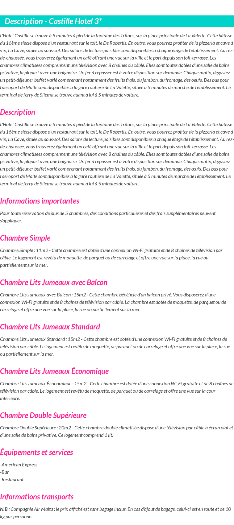 Détails du séjour