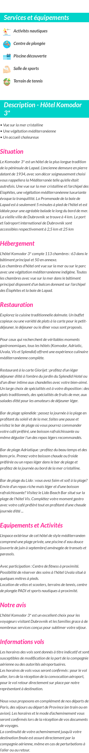 Détails du séjour