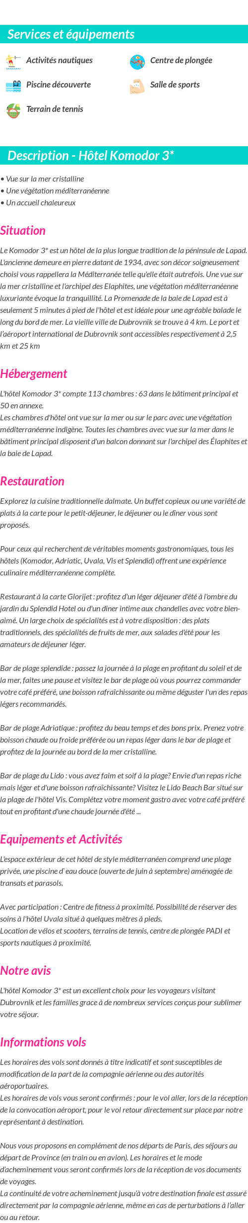Détails du séjour