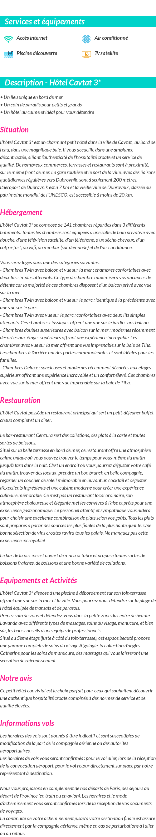 Détails du séjour