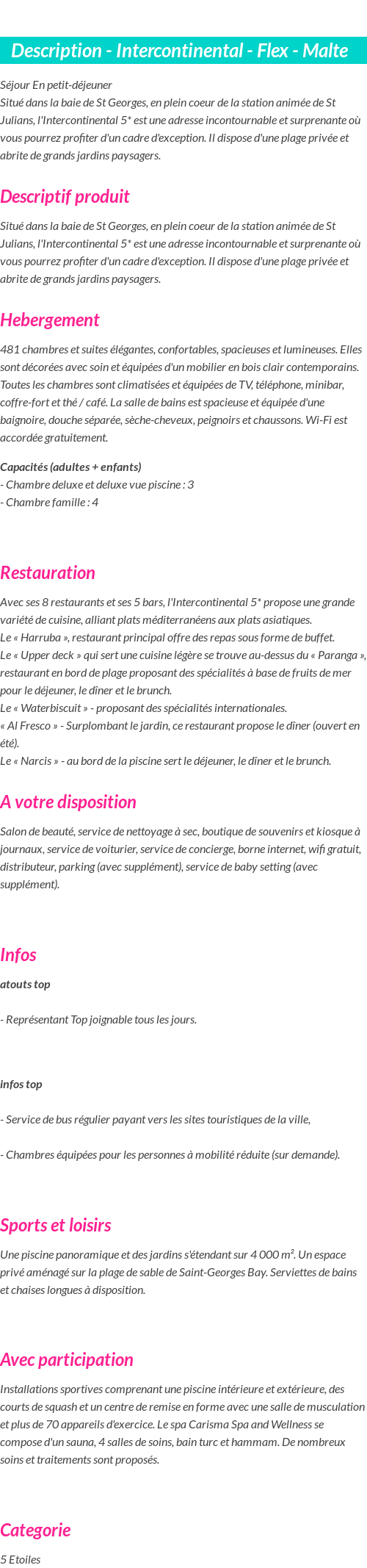 Détails du séjour