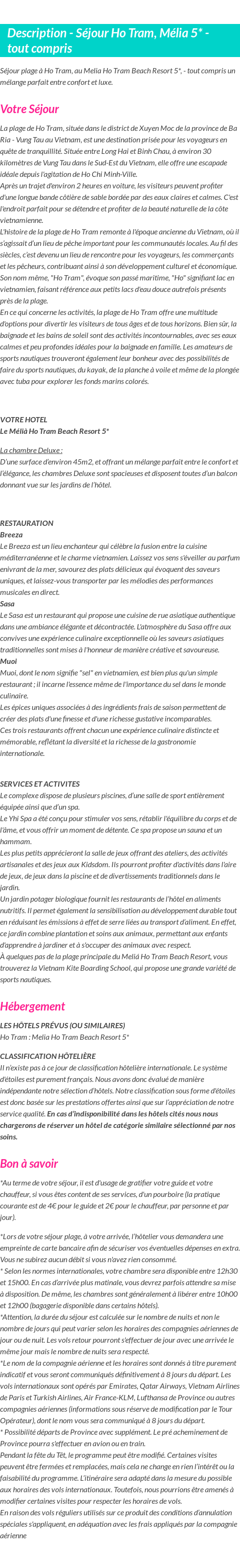 Détails du séjour