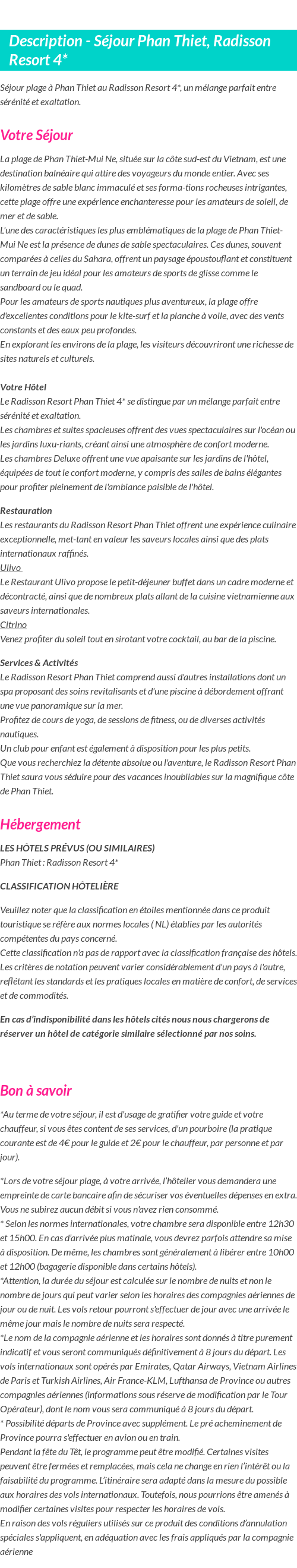 Détails du séjour
