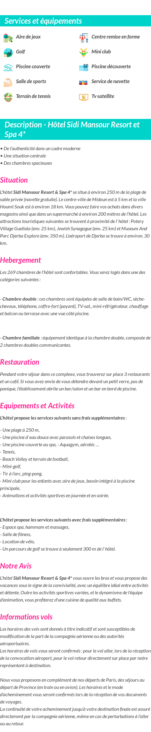 Détails du séjour