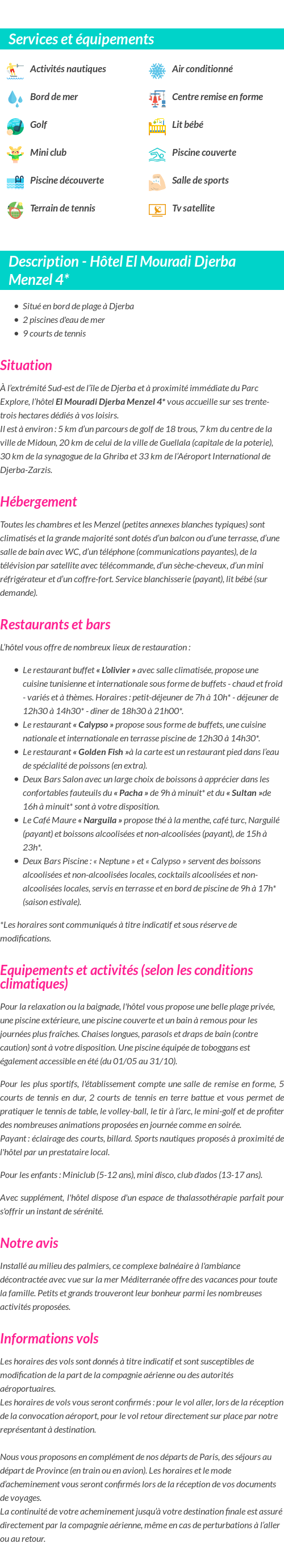 Détails du séjour