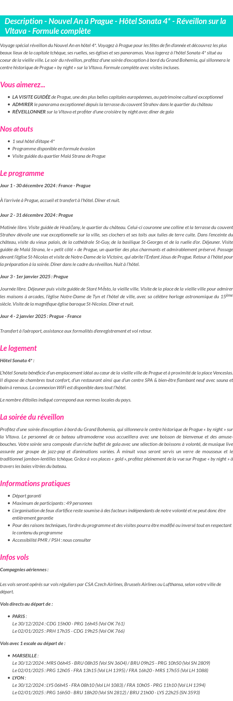 Détails du séjour