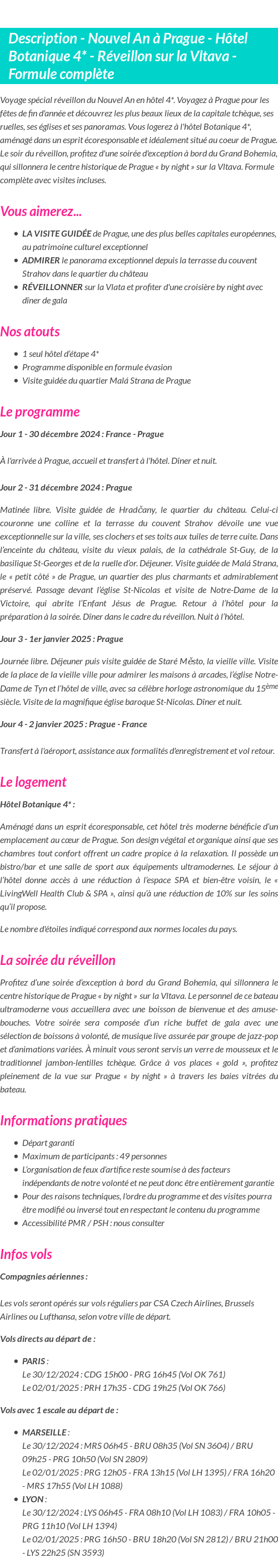 Détails du séjour