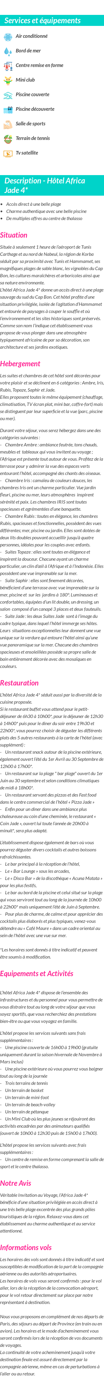 Détails du séjour
