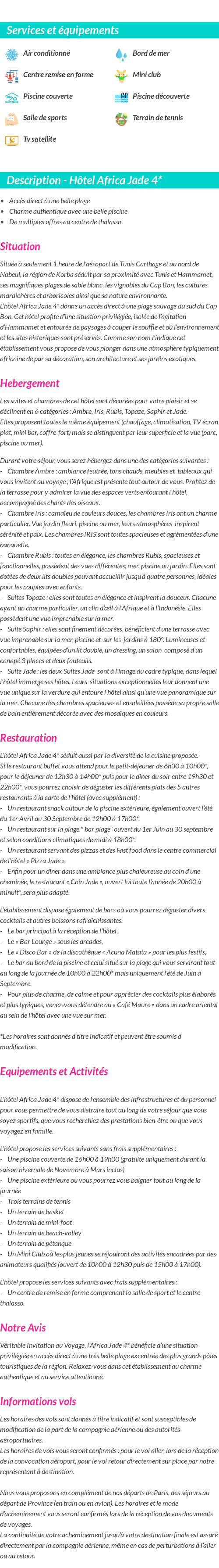 Détails du séjour
