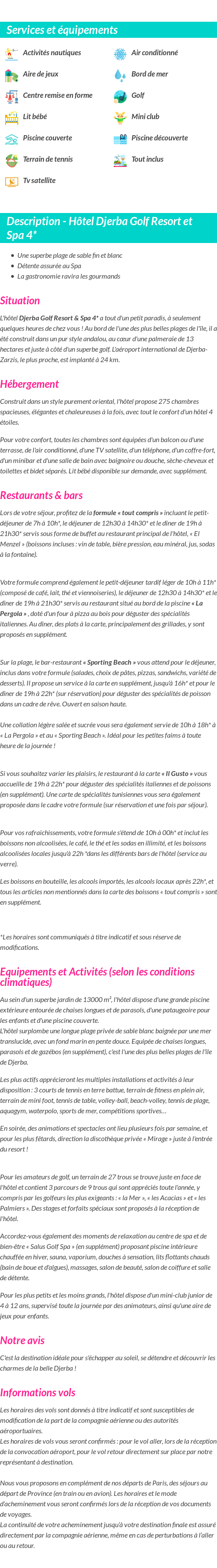 Détails du séjour