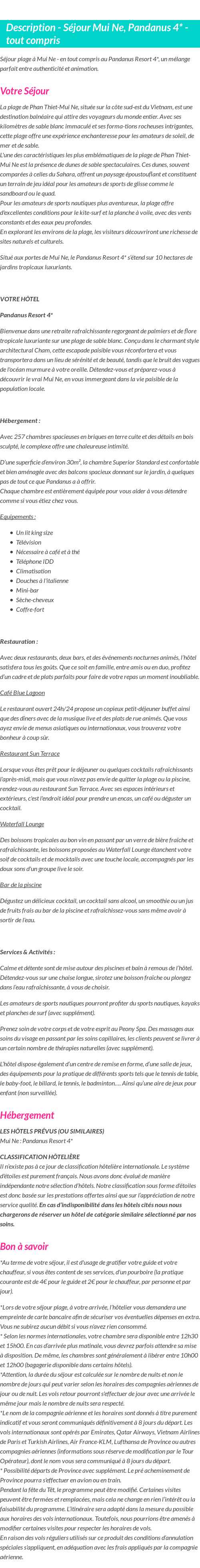 Détails du séjour